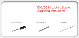 DHS/DCS II Locking Screws Additional Instruments 