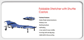 Foldable Stretcher with Shuttle Castors