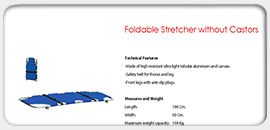 Foldable Stretcher without Castors