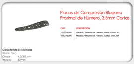 Placas de Compresión y Bloqueo Proximal de Húmero, 3.5mm Cortas