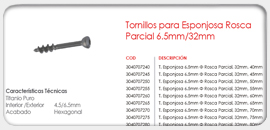 Tornillos para Esponjosa, Rosca Parcial 6.5mm/32mm