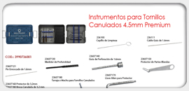 Instrumentos para Tornillos Canulados 4.5 mm Premium