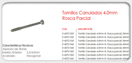 Tornillos Canulados 4.0 mm Rosca Parcial