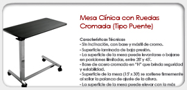 Mesa Clínica con Ruedas Cromada Tipo Puente