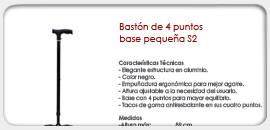 Bastón de 4 puntos base pequeña S2